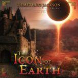 Icon of Earth, The Book Two, Demethius Jackson