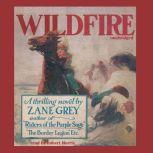Wildfire, Zane Grey