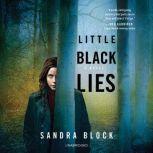 Little Black Lies, Sandra Block