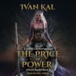 The Price of Power A LitRPG Cultivation Saga, Ivan Kal