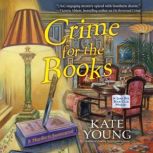 Crime for the Books, Kate Young