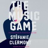 The Music Game, Stefanie Clermont