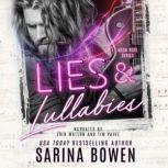 Lies and Lullabies A Rock Star Romance, Sarina Bowen