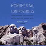 Monumental Controversies, Harriet F. Senie
