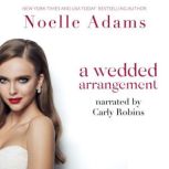 Wedded Arrangement, A, Noelle Adams