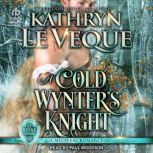 A Cold Wynters Knight, Kathryn Le Veque