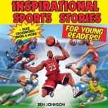 Inspirational Sports Stories for Youn..., Ben Johnson
