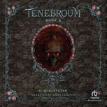 Tenebroum 5, D. Winchester