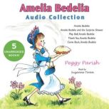Amelia Bedelia Audio Collection, Peggy Parish