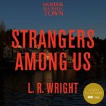 Strangers Among Us, L. R. Wright