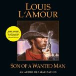 Son of a Wanted Man, Louis L'Amour