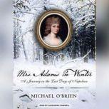 Mrs. Adams in Winter, Michael OBrien