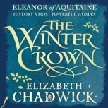 The Winter Crown, Elizabeth Chadwick