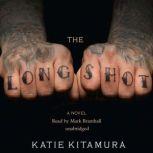 The Longshot, Katie Kitamura