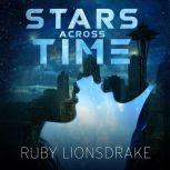 Stars Across Time, Ruby Lionsdrake
