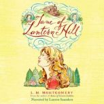 Jane of Lantern Hill, L. M. Montgomery