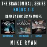 The Brandon Hall Series Books 13, Mike Ryan