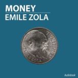 Money, Emile Zola