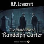 The Statement of Randolph Carter, H. P. Lovecraft