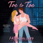 Toe to Toe, Falon Ballard