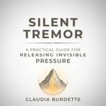 Silent Tremor, Claudia Burdette