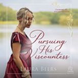 Pursuing His Viscountess, Laura Beers