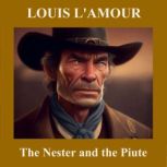 The Nester and the Piute, Louis LAmour