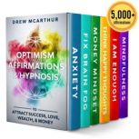 Optimism Affirmations  Hypnosis to A..., Drew McArthur