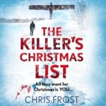 The Killers Christmas List, Chris Frost