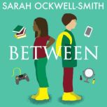 Between, Sarah OckwellSmith
