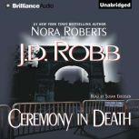Ceremony in Death, J. D. Robb