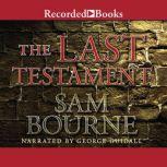 The Last Testament, Sam Bourne
