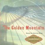 The Golden Mountain, Irene Kai