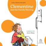 Clementine and the Family Meeting, Sara Pennypacker