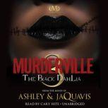 Murderville 3 The Black Dahlia, Ashley & JaQuavis
