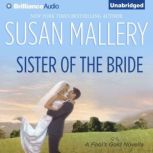 Sister of the Bride, Susan Mallery