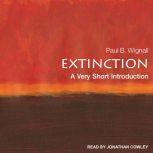 Extinction A Very Short Introduction, Paul B. Wignall
