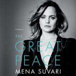 The Great Peace A Memoir, Mena Suvari