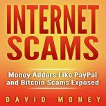 Internet Scams, David Money