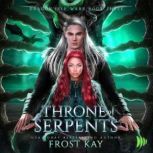 Throne of Serpents, Frost Kay