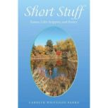 Short Stuff, Carolyn Whiteside Panko
