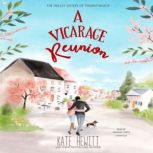 A Vicarage Reunion, Kate Hewitt