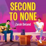 Second to None, Zarah Detand