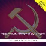 The Communist Manifesto, Karl Marx