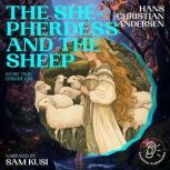 The Shepherdess and the Sheep Story ..., Hans Christian Andersen
