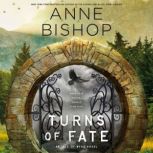 Turns of Fate, Anne Bishop