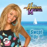Hannah Montana Swept Up, Suzanne Harper