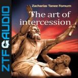 The Art of Intercession, Zacharias Tanee Fomum