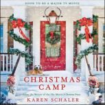 Christmas Camp, Karen Schaler