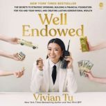 Well Endowed, Vivian Tu